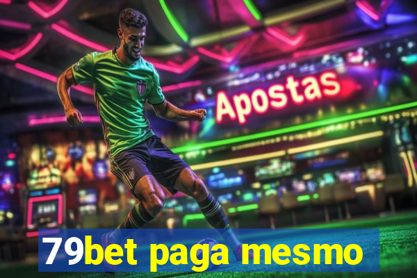 79bet paga mesmo